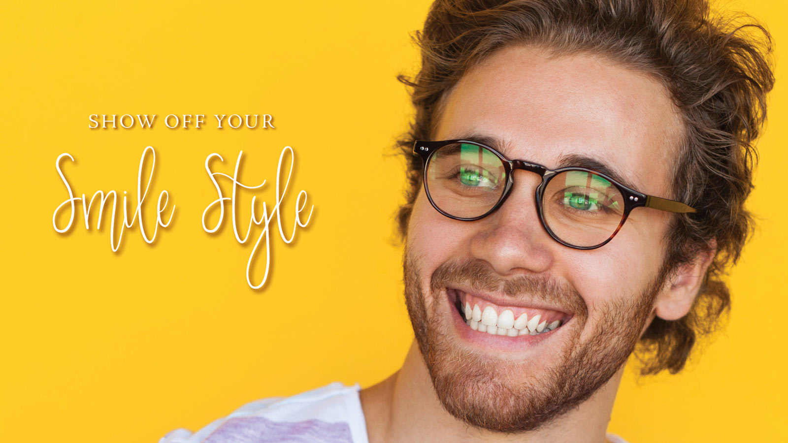 Show Off Your Smile Style
